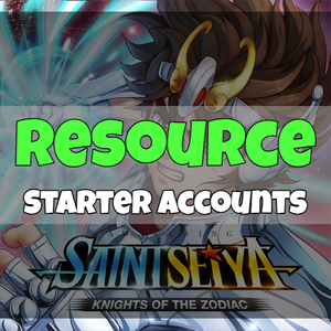 Saint Seiya Awakening: Knights of the Zodiac - Fresh Resource Starter Accounts